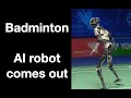 [ AI VFX ] Badminton, AI robot Comes out , AI vs Human Match #vfx #ai #badminton #bwf