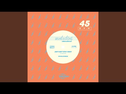 Just Can't Stay Away