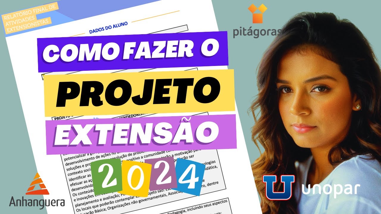 COMO FAZER UM PROJETO DE EXTENSÃO PASSO A PASSO 2024