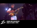 John Mclaughlin - Jazz à Juan 1994 LIVE