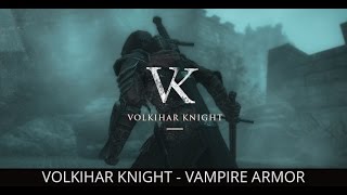 BLOOD AND HONOR - Skyrim mods - Volkihar Knight - Vampire Armor (Special Edition | PC | XBOX One)