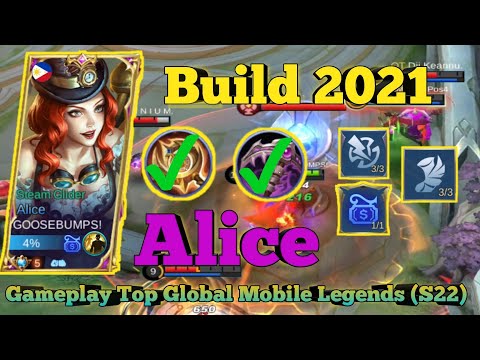Alice Best Build 2021 Gameplay Top Global Mobile Legends (S22) | By GOOSEBUMPS!