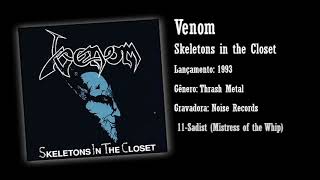 Venom - Skeletons in The Closet - 11 Sadist Mistress of the Whip