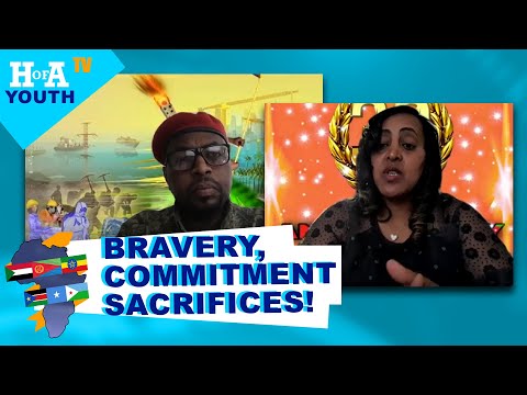 HoA TV youth - ዝወዓለ ይንገር፡ ዛንታ ጅግንነት፡ መስዋእትን መውጋእትን! Bravery, commitment and sacrifice! May 6 2021