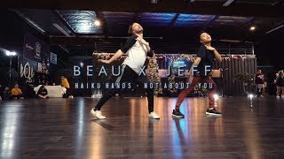 Beau X Jeff | Haiku Hands - Not About You | Snowglobe Perspective