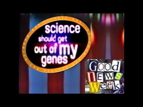 Science Should Get Out Of My Genes - Good News Week Debate