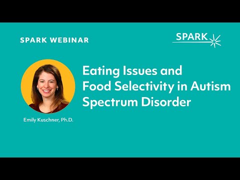 Eating Issues and Food Selectivity in Autism Spectrum Disorder