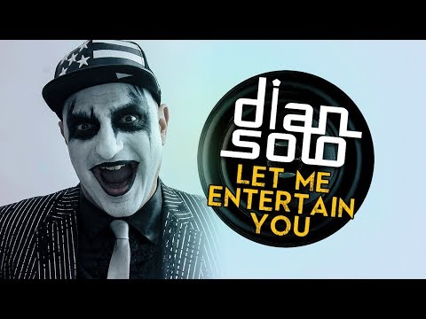 Dian Solo - Let Me Entertain You (Official Video)