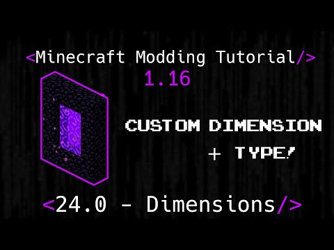 Minecraft Modding Tutorial 1.16 | 24.0 - Dimensions