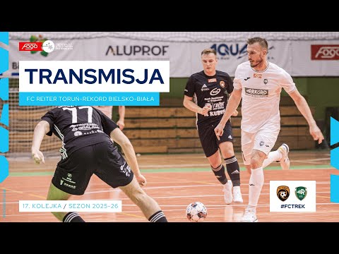 FC REITER TORUŃ-REKORD BIELSKO-BIAŁA| NA ŻYWO | 17. KOLEJKA 2025/26