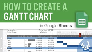 How to Create a Gantt Chart in Google Sheets