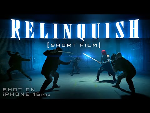 RELINQUISH - A Mystical Action Short - SHOT ON iPHONE