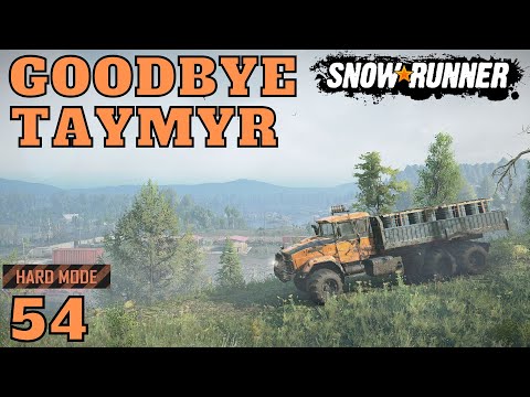 Finishing Up Taymyr And Moving On To Kola Peninsula. Hard Mode LIVE!  Episode 54 SnowRunner