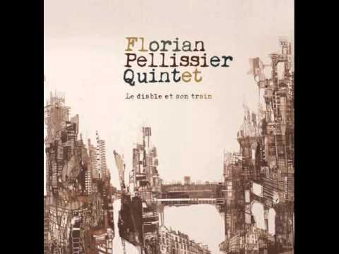 Florian Pellissier Quintet - Little one (2012) [Official Audio]
