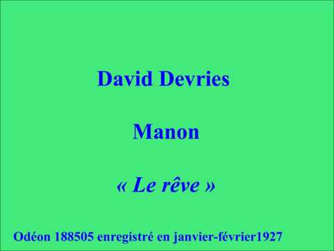 David Devries   Manon   Le rêve   Odéon 188505 enregistré en janvier février1927