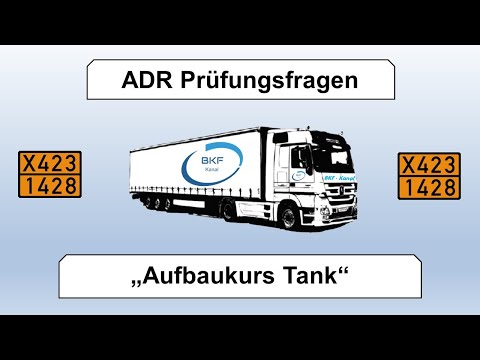 ADR Prüfungsfragen Aufbaukurs Tank
