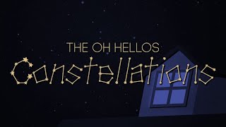 The Oh Hellos - Constellations - Lyrics