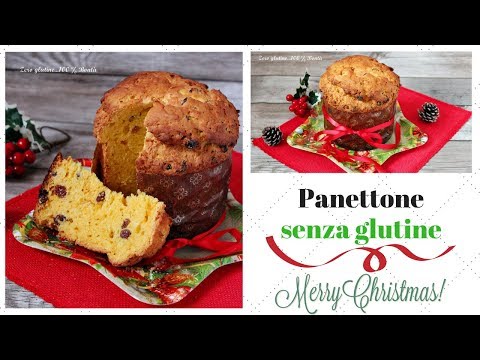 Panettone senza glutine - Ricetta facile