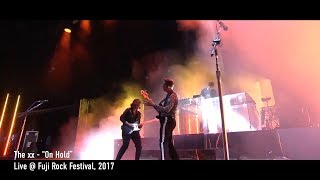 The xx - &quot;On Hold&quot; / Live at Fuji Rock