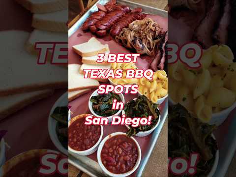 3 Best Texas BBQ Spots in San Diego!