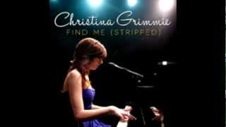 Christina Grimmie -  Find  Me (Stripped)