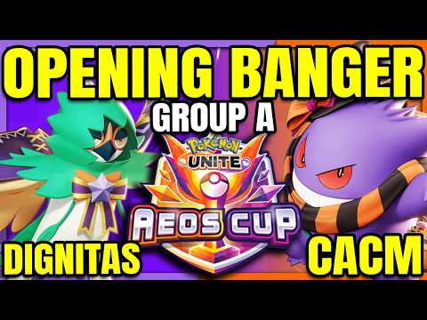 BANGER OPENING MATCH Dignitas vs CACM - Aeos Cup EUIC | Pokemon Unite