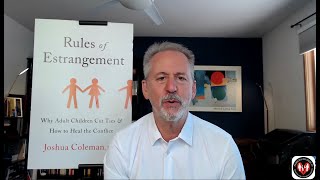 Reaching Out to your Alienated or Estranged Child: Do's and Don'ts - Dr. Joshua Coleman