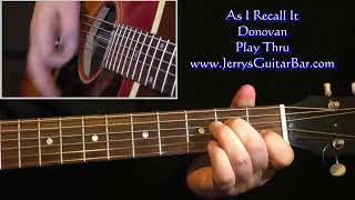 Donovan As I Recall It | Guitar Play Thru
