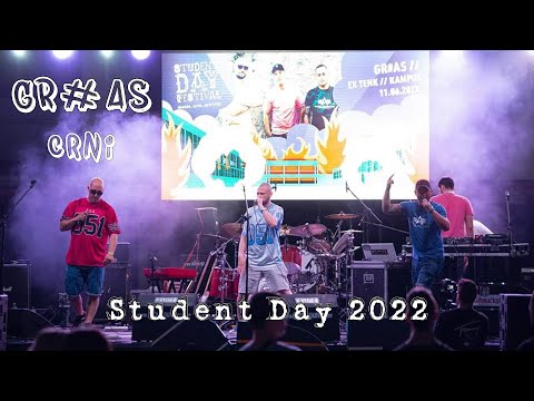 GRAS & Crni @StudentDayFestival 2022