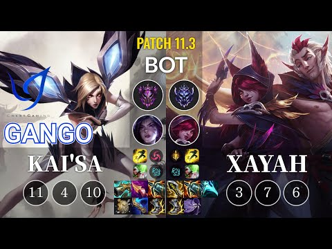 CGA Gango Kai'Sa vs Xayah Bot - KR Patch 11.3