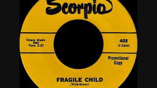 The Golliwogs - Fragile child