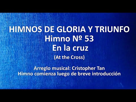 Himnos de Gloria Nº 53 - En la cruz