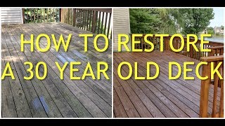 How to Restore a 30 Year Old Deck