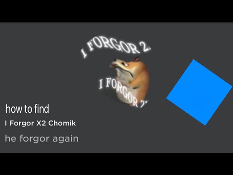 Find the chomiks but bad (6) | how to find…. Uh…. I forgor…