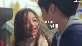 Download lagu THAI SUB | 'Still' (보여) - SM Station 선데이 X 김태현 (딕펑스) mp3