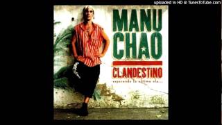 Manu Chao - La Vie A 2