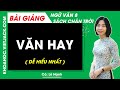 Văn hay Ngữ văn lớp 8 Chân trời sáng tạo