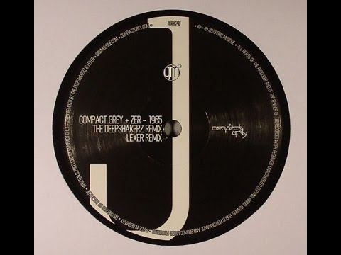 Compact Grey & ZER - 1965 (Lexer Remix)