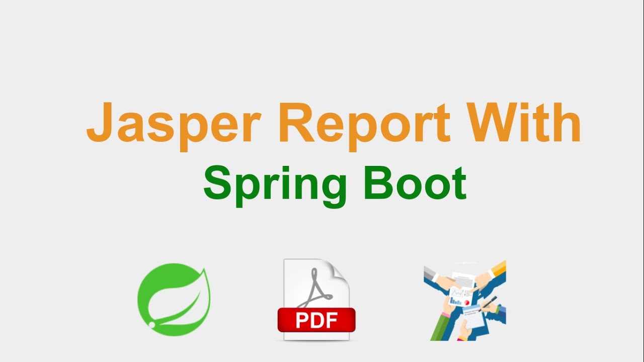 jasper report with spring boot example | generate jasper report using java