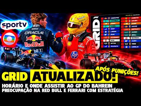 🚨DEU RUIM PARA VERSTAPPEN E LECLERC? GRID ATUALIZADO APÓS PUNIÇÕES E HORÁRIO DO GP | FÓRMULA 1