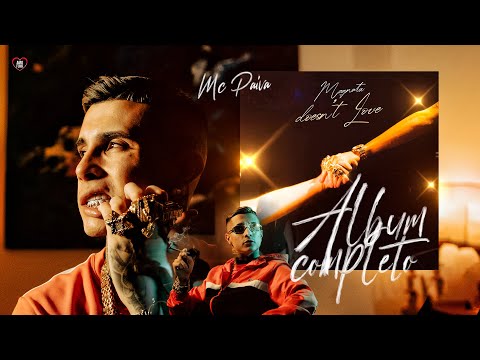 MC Paiva - Magnata Doesn't Love (Álbum Completo)