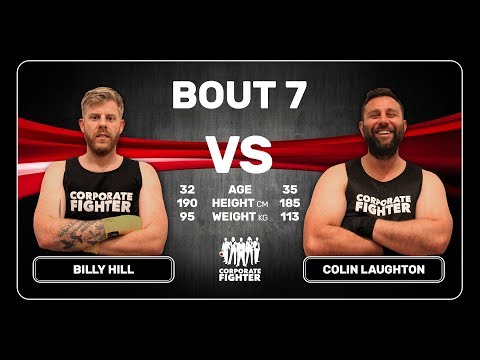 Corporate Fighter 30 - Billy Hill vs Colin Laughton