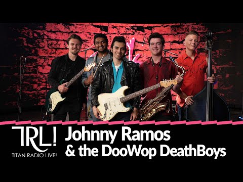 Johnny Ramos & the DooWop DeathBoys | Titan Radio Live!