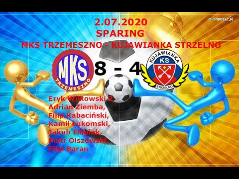2.07.2020 Sparing MKS Trzemeszno - Kujawianka Strzelno 8-4