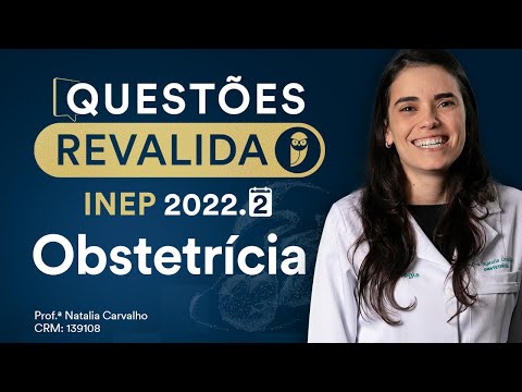 Questões Obstetrícia Revalida INEP 2022.2