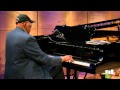 Randy Weston, "Do Nothing 'Til You Hear From Me" - Live in The Greene Space