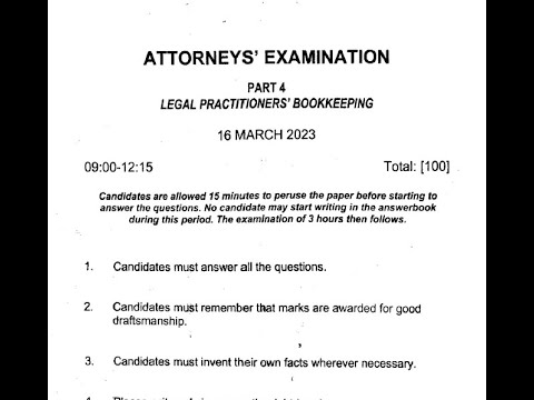 Attorneys Board Exams. Paper 4(Bookkeeping). March 2023 review