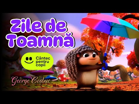 Cântec animat pentru copii | Zile de Toamnă de George Coșbuc | Poezie românească educativă