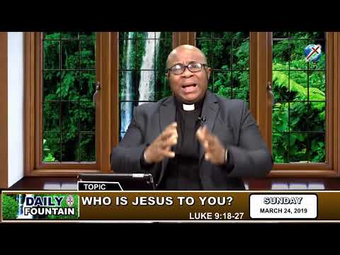 DAILY FOUNTAIN OF MARCH 24, 2019 - VEN. DR. JOHN C. ADUBASIM