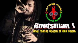 ROOTSMAN I  give thanks special fi Islasound.wmv